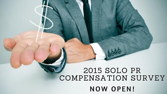 Complete the 2015 Solo PR Compensation Survey Today!